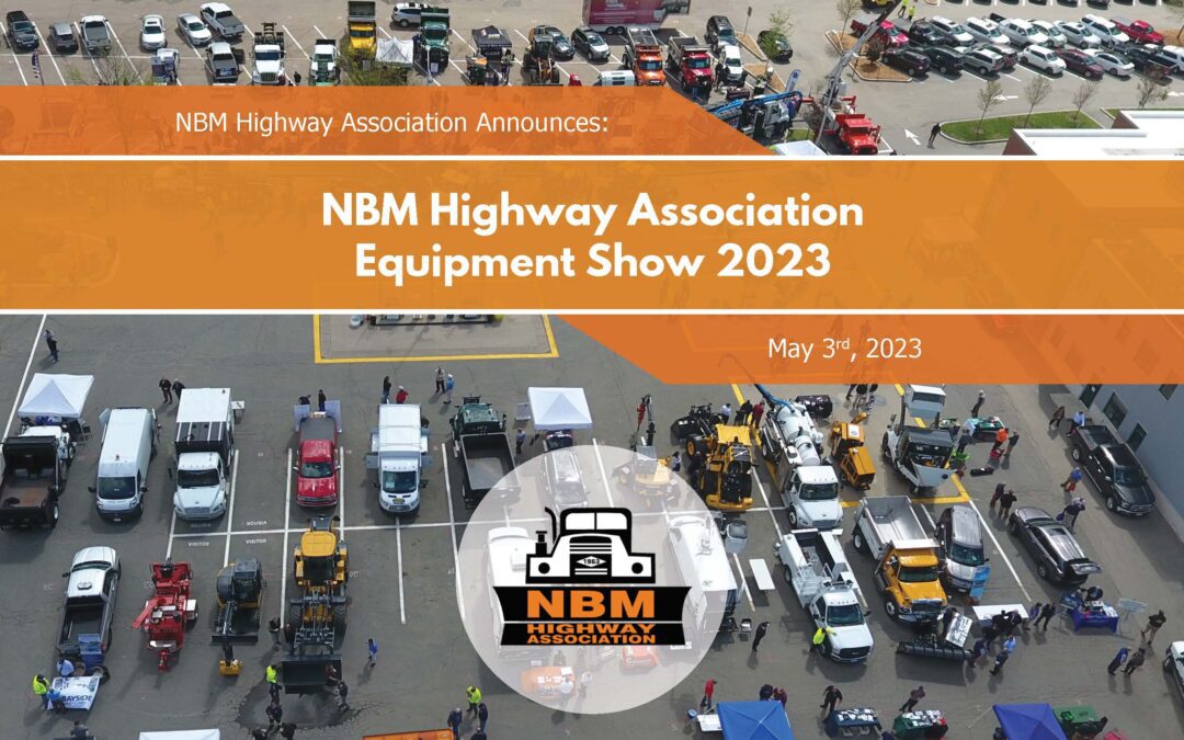 2023 Equipment Show NBM Highway Association